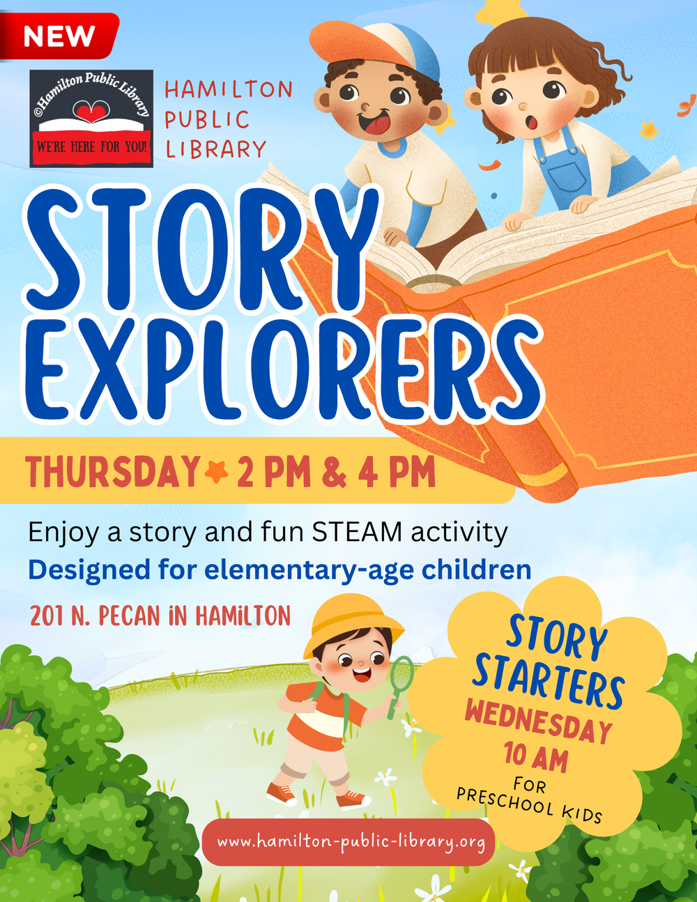 Story Explorers Thursday. 2 pm & 4 PM. Enjoy a story and fun STEAM activity.  Designed for elementary-aged children.